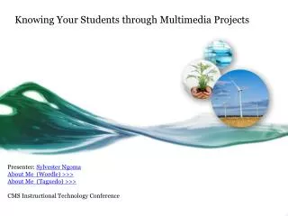 Knowing Your Students through Multimedia Projects
