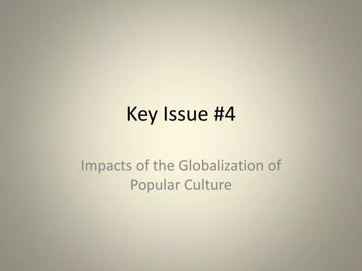 key issue 4
