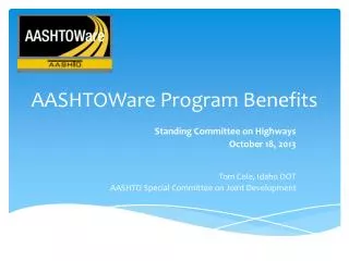 AASHTOWare Program Benefits