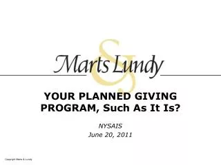 YOUR PLANNED GIVING PROGRAM, Such As It Is?