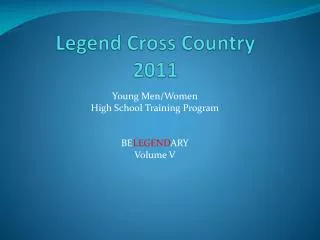 Legend Cross Country 2011