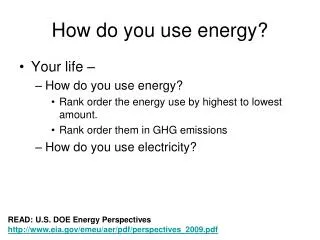 How do you use energy?