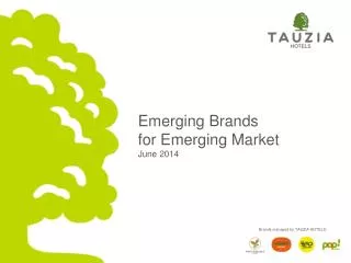Emerging Brands for Emerging Market June 2014
