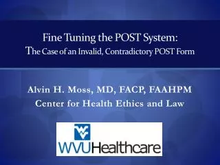 Fine Tuning the POST System: T he Case of an Invalid, Contradictory POST Form