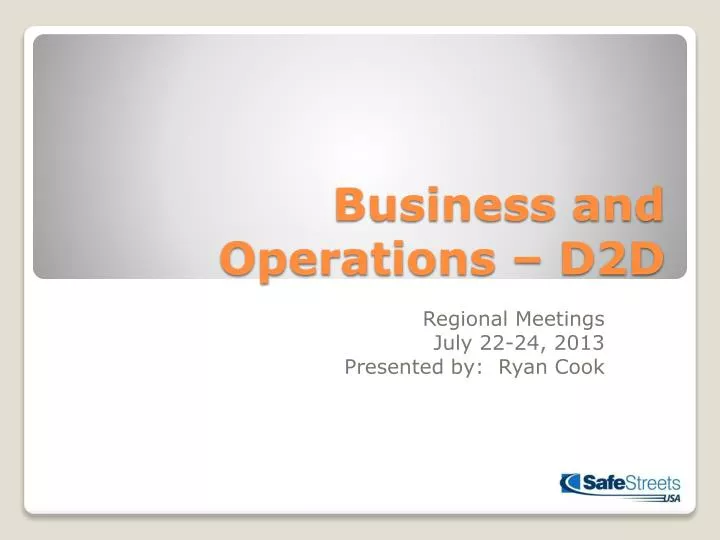 business and operations d2d