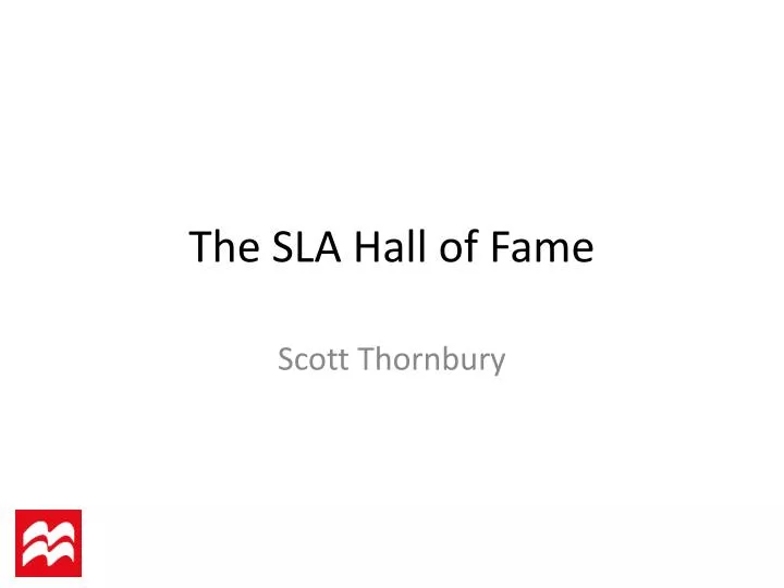 the sla hall of fame