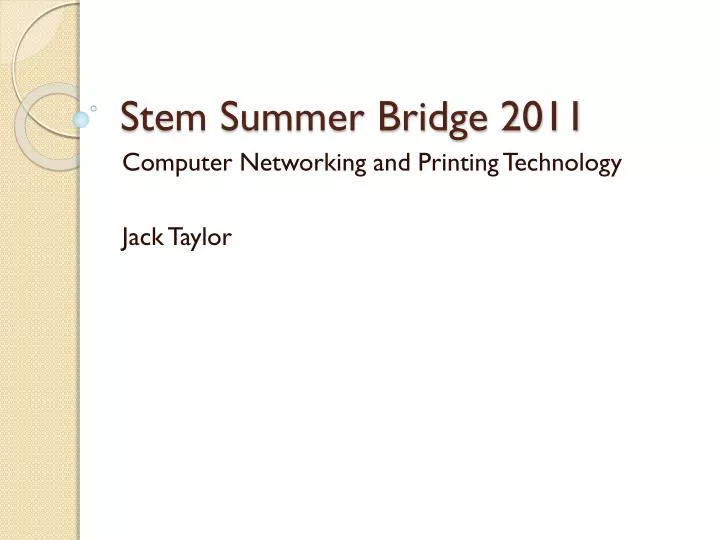 stem summer bridge 2011