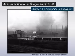 Chapter 4: Environmental Exposures