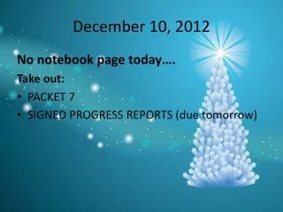 December 10, 2012
