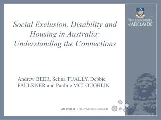 Social Exclusion, Disability and Housing in Australia: Understanding the Connections