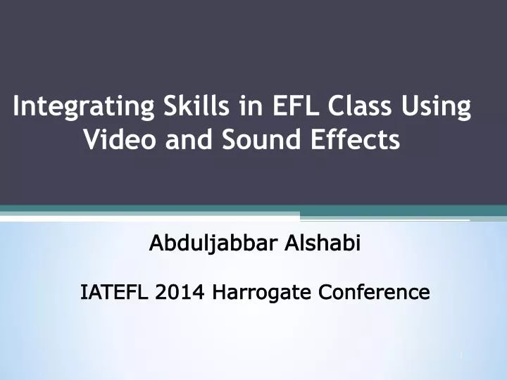 integrating skills in efl class using video and sound effects