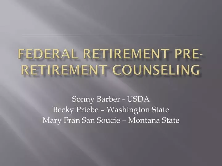 federal retirement pre retirement counseling