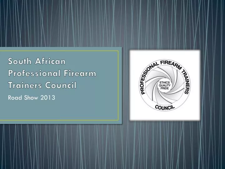 south african professional firearm trainers council