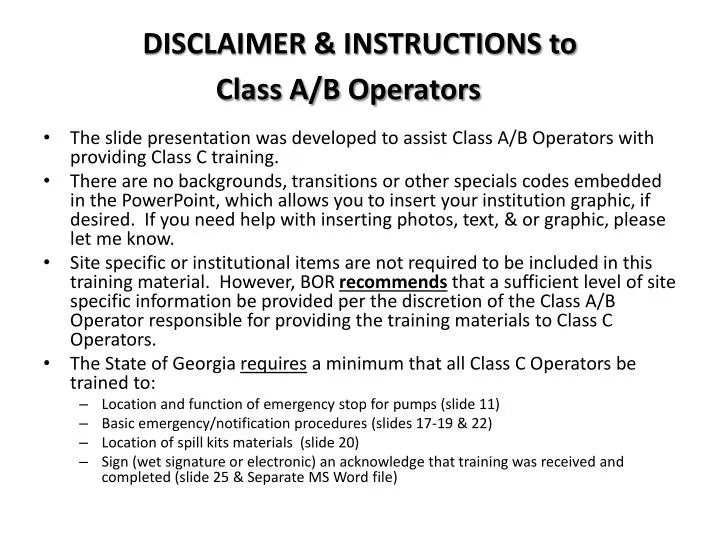 disclaimer instructions to class a b operators