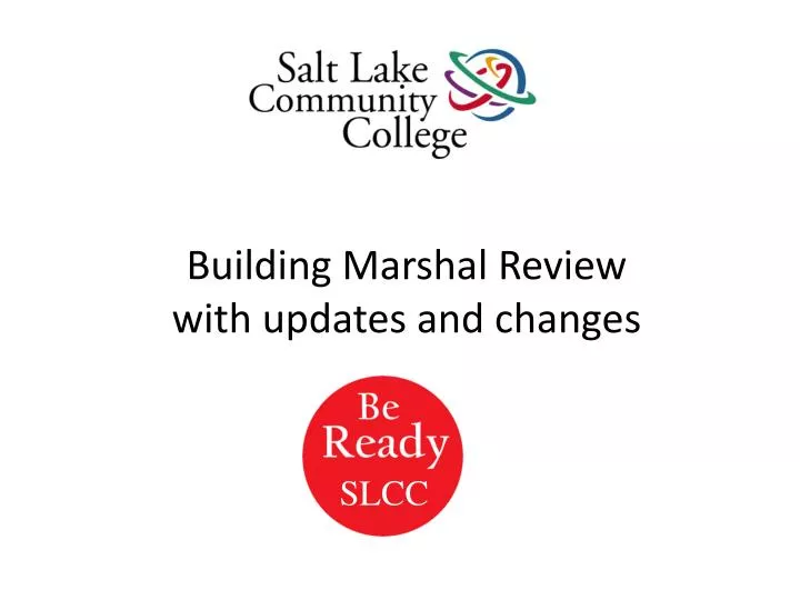 building marshal review with updates and changes
