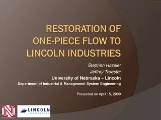 Restoration of One-Piece Flow To Lincoln Industries