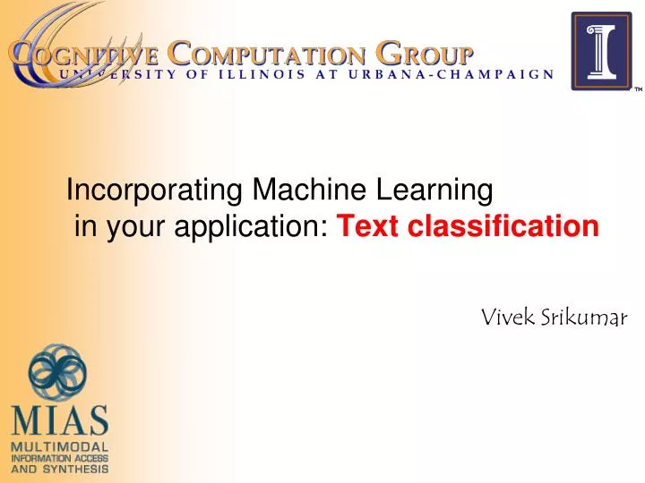 incorporating machine learning in your application text classification