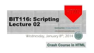 BIT116: Scripting Lecture 02
