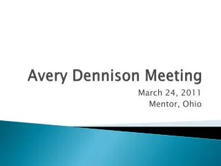Avery Dennison Meeting