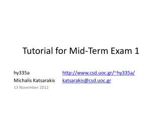 Tutorial for Mid-Term Exam 1