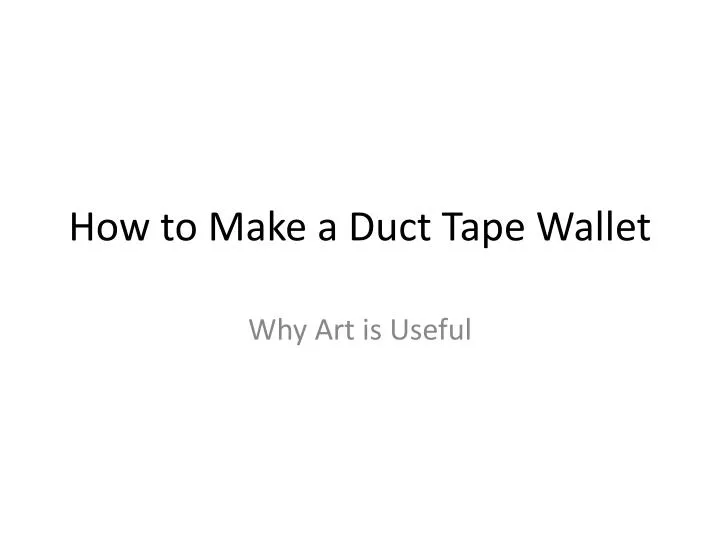 how to make a duct tape wallet