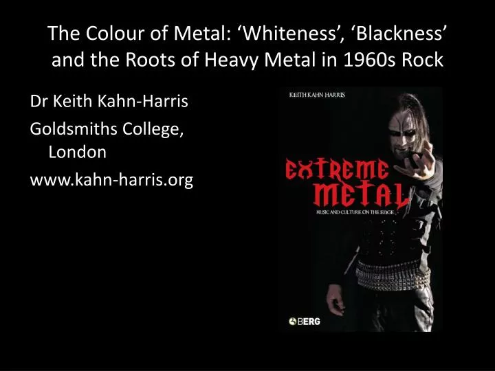 the colour of metal whiteness blackness and the roots of heavy metal in 1960s rock