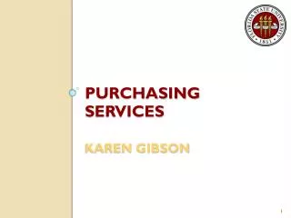 Purchasing Services Karen Gibson