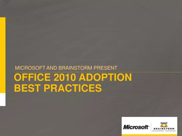 office 2010 adoption best practices