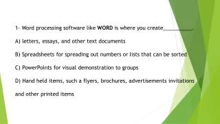 4- Desktop publishing software like Publisher is where you create __________. A) letters, essays, and other text docume