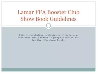 Lamar FFA Booster Club Show Book Guidelines