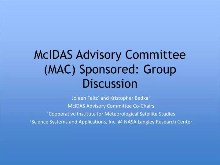 mcidas advisory committee mac sponsored group discussion