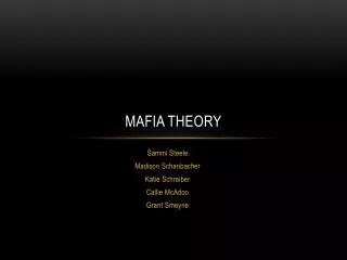 Mafia Theory
