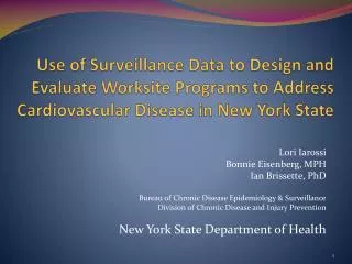 Use of Surveillance Data to Design and Evaluate Worksite Programs to Address Cardiovascular Disease in New York State