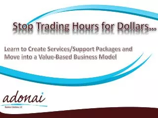 Stop Trading Hours for Dollars…