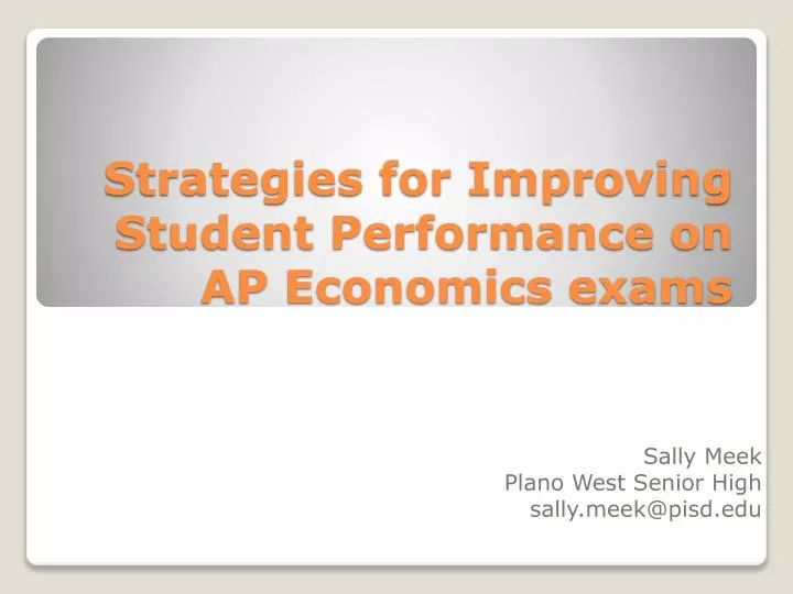 strategies for improving student performance on ap economics exams