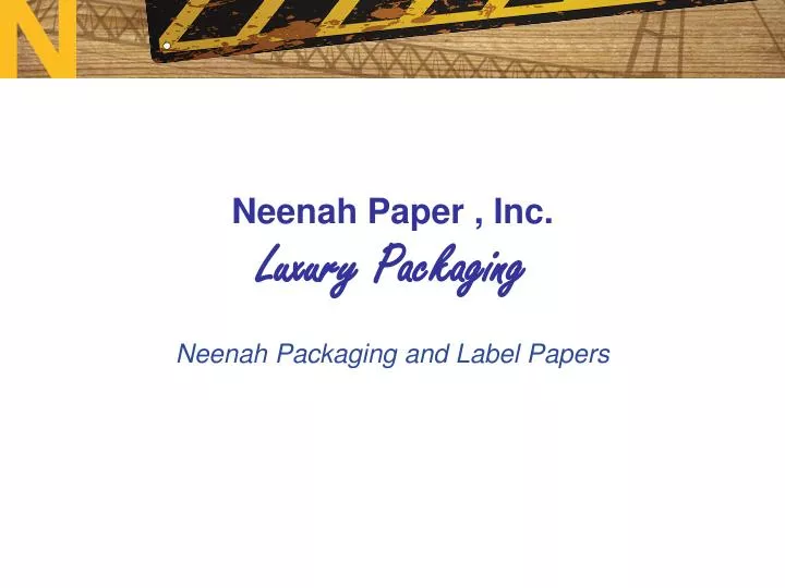 neenah paper inc luxury packaging