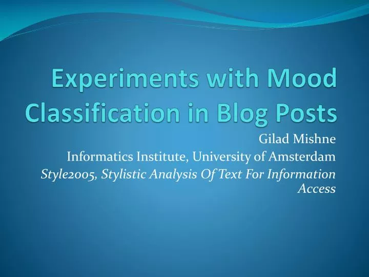 experiments with mood classification in blog posts