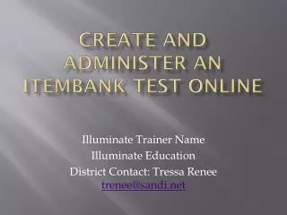 Create and administer an itembank test online