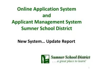 Online Application System a nd Applicant Management System Sumner School District
