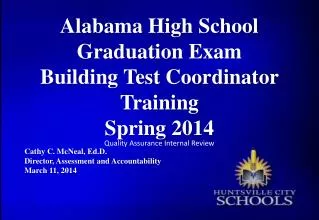 Alabama High School Graduation Exam Building Test Coordinator Training Spring 2014