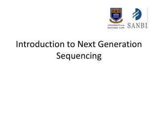 Introduction to Next Generation Sequencing