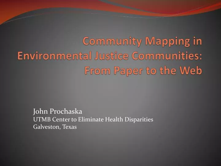 community mapping in environmental justice communities from paper to the web