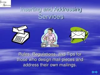 Inserting and Addressing Services