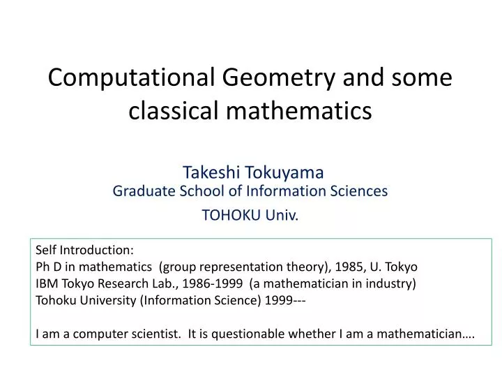 computational geometry and some classical mathematics
