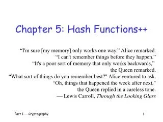 Chapter 5: Hash Functions++