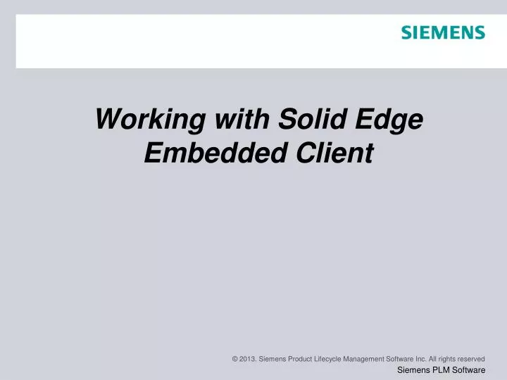 working with solid edge embedded client