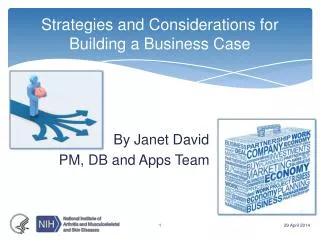 Strategies and Considerations for Building a Business Case
