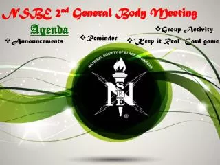 NSBE 2 nd General Body Meeting