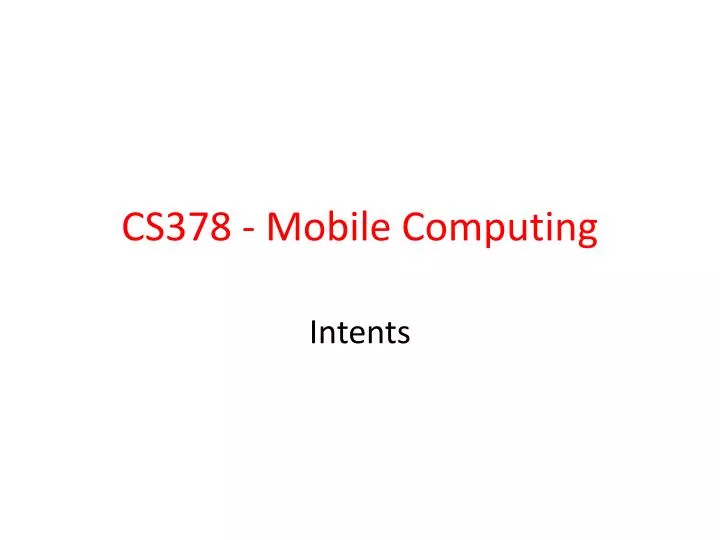 cs378 mobile computing