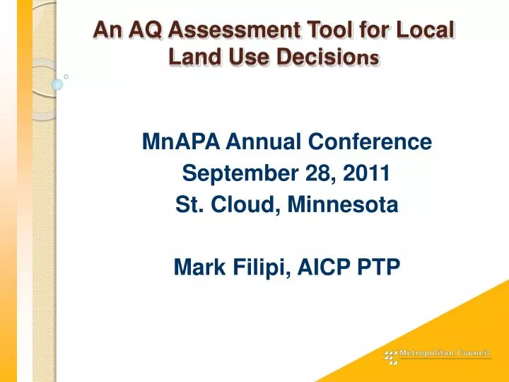 an aq assessment tool for local land use decisio ns